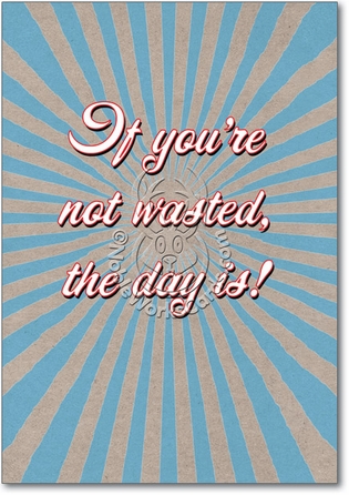 Nts Wasted Unique Naughty Funny Birthday Paper Card Nobleworks