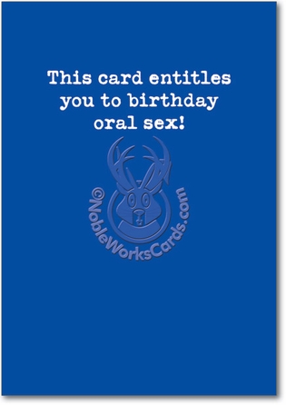 Oral Sex Unique Funny Birthday Card Nobleworks