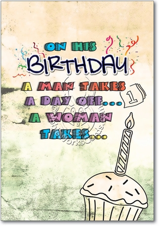 Year Off Adult Funny Birthday Card Nobleworks