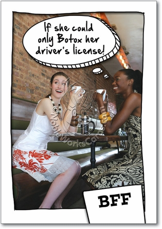 Botox Driver License Inappropriate Humorous Birthday Paper Card Nobleworks