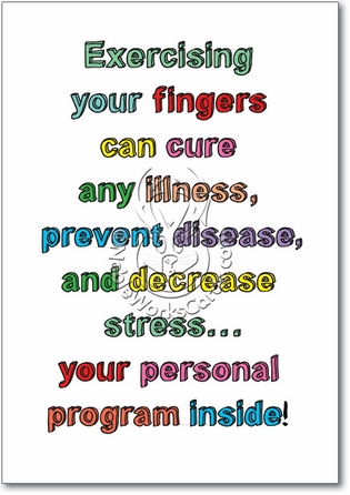 Exercising Fingers Naughty Humorous Get Well Paper Card Nobleworks
