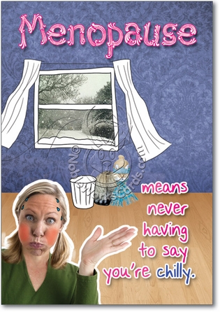 Menopause Inappropriate Humor Birthday Greeting Card Nobleworks