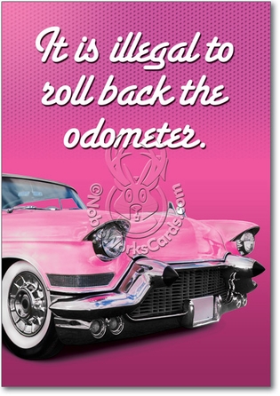 Odometer Naughty Humor Birthday Greeting Card Nobleworks