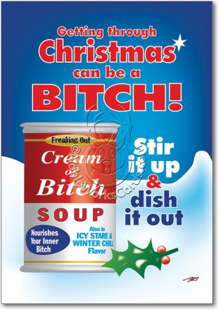 Cream Of Bitch Adult Funny Merry Christmas Card Nobleworks