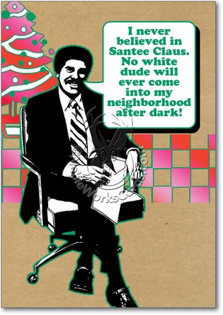 No White Dude Humorous Merry Christmas Paper Card Nobleworks
