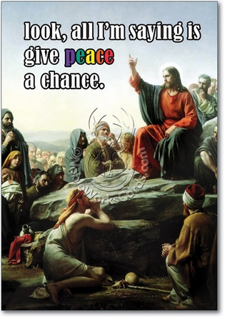 Give Peace A Chance Inappropriate Humor Merry Christmas Greeting Card Nobleworks