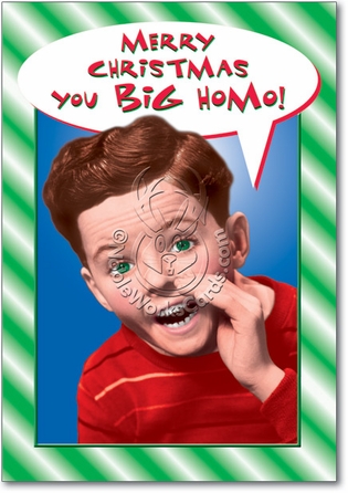 You Big Homo Unique Adult Funny Merry Christmas Card Nobleworks
